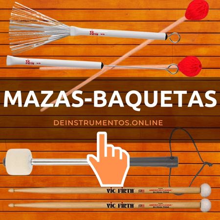 mazas y baquetas se utilizan para tocar instrumentos de percusion determinada excepto en idiofonos y percusion corporal